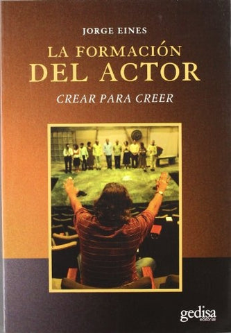 FORMACION DEL ACTOR, LA | JORGE EINES