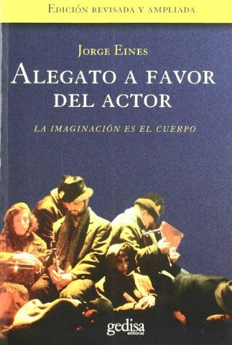 ALEGATO A FAVOR DEL ACTOR.. | JORGE EINES