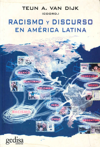 RACISMO Y DISCURSO AMERICA LATINA | TEUN A. VAN DIJK