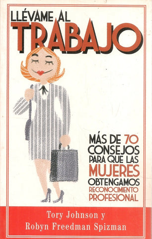 LLEVAME AL TRABAJO.. | TORY JOHNSON
