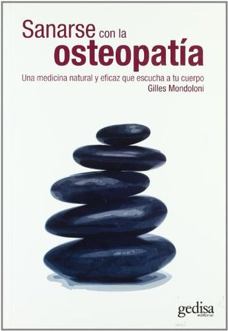 SANARSE CON LA OSTEOPATIA | GILLES MONDOLONI