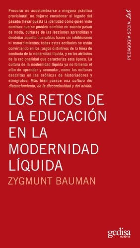 LOS RETOS DE LA EDUCACION EN LA MODERNIDAD LIQUIDA.. | ZIGMUNT BAUMAN
