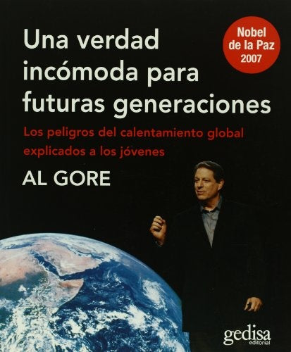 Una verdad incomoda para futuras generaciones | Al Gore