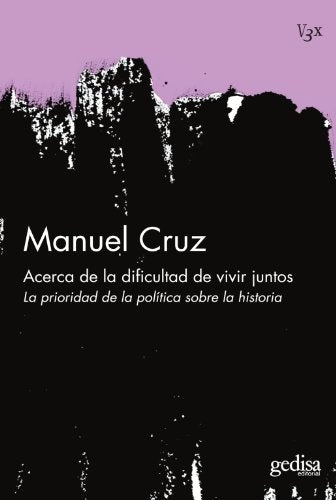ACERCA DIFICULTAD VIVIR JUNTOS | MANUEL (COMP.) CRUZ