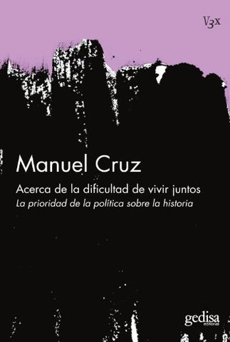 ACERCA DIFICULTAD VIVIR JUNTOS | MANUEL (COMP.) CRUZ