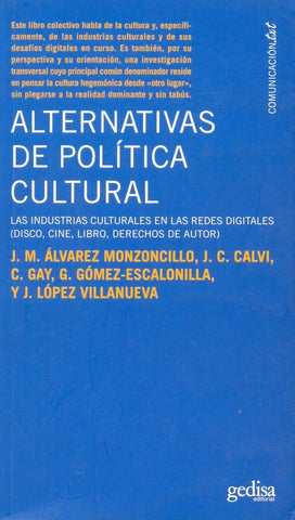 ALTERNATIVAS POLITICA CULTURAL..