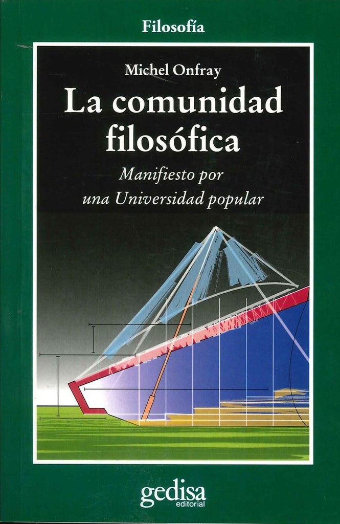 COMUNIDAD FILOSOFICA, LA | MICHEL ONFRAY