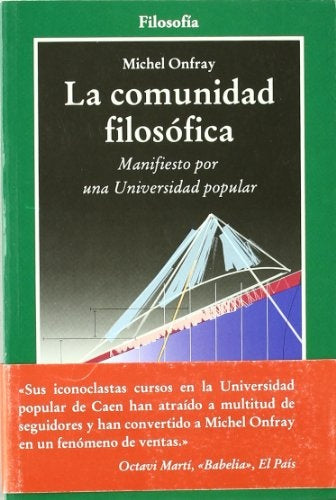 COMUNIDAD FILOSOFICA, LA | MICHEL ONFRAY