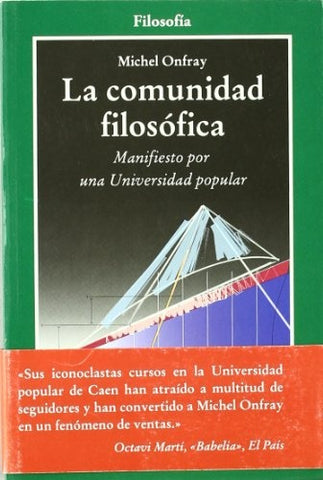 COMUNIDAD FILOSOFICA, LA | MICHEL ONFRAY