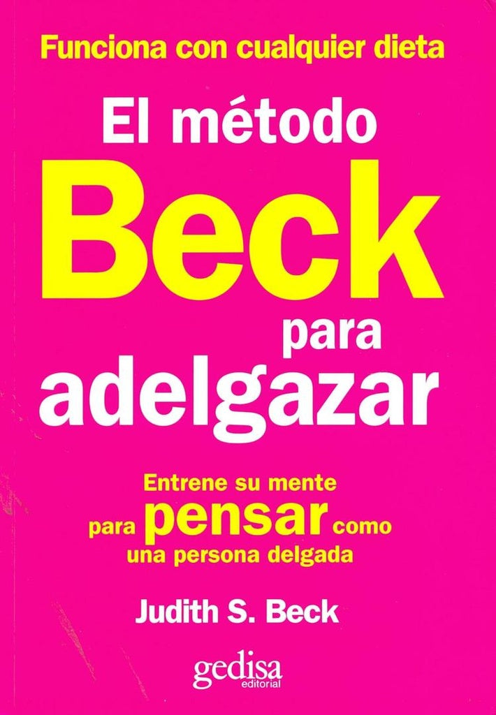METODO BECK PARA ADELGAZAR | JUDITH BECK