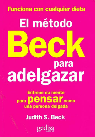 METODO BECK PARA ADELGAZAR | JUDITH BECK