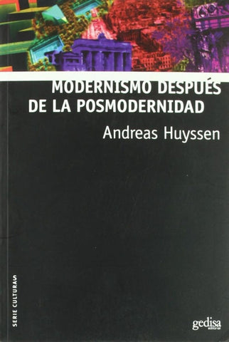 DICCIONARIO CRITICO DE POLITICA CULTURAL | Andreas Huyssen