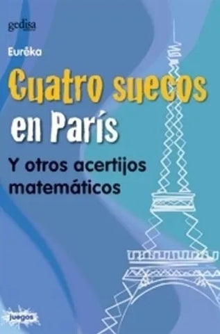 CUATRO SUECOS EN PARIS | EURÊKA