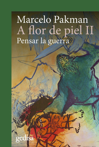 A flor de piel II | Marcelo Pakman