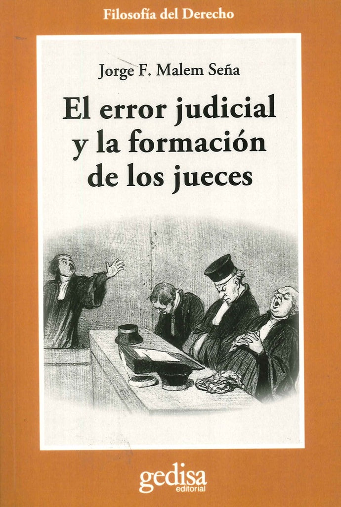 ERROR JUDICIAL Y FORMACION JUECES | JORGE MALEM SEÑA