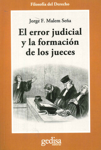 ERROR JUDICIAL Y FORMACION JUECES | JORGE MALEM SEÑA
