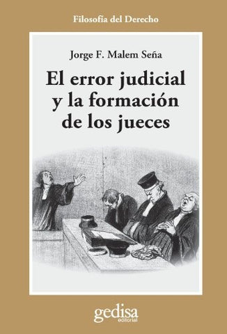 ERROR JUDICIAL Y FORMACION JUECES | JORGE MALEM SEÑA