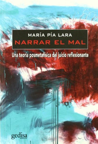 NARRAR EL MAL | MARIA PIA LARA