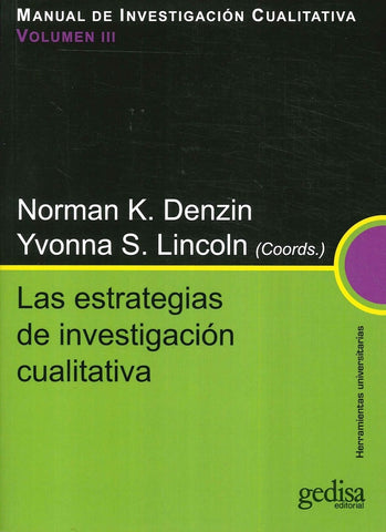 MANUAL DE INVESTIGACION CUALITATIVA, V.III: ESTRATEGIAS DE INVEST TIGACION CUALITATIVA.. | NORMAN K.  DENZIN
