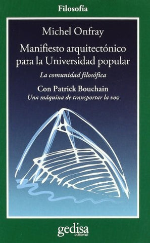 MANIFIESTO ARQUITECTONICO P/UNIV. POPUL | MICHEL ONFRAY
