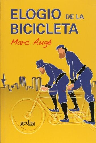 ELOGIO DE LA BICICLETA | Marc Augé