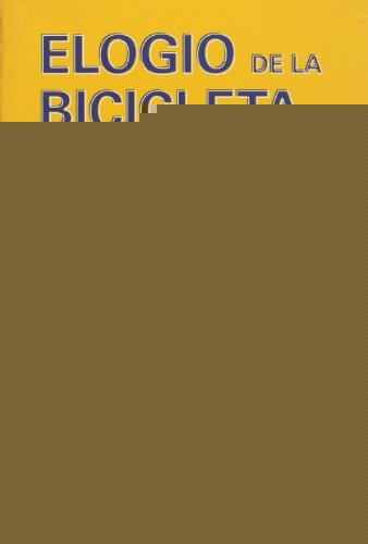 ELOGIO DE LA BICICLETA.. | MARC AUGE