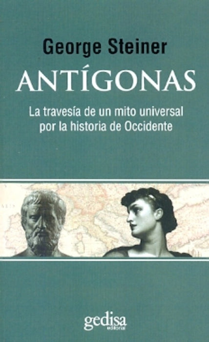 ANTIGONAS (NUEVA EDICION) | GEORGE STEINER