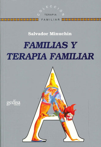 FAMILIAS Y TERAPIA FAMILIAR | SALVADOR MINUCHIN