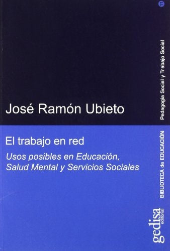 TRABAJO EN RED, EL | JOSE RAMON UBIETO