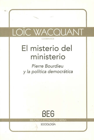 MISTERIO DEL MINISTERIO, EL | LOIC (COORD) WACQUANT