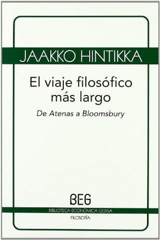 EL VIAJE FILOSOFICO MAS LARGO.. | JAAKKO HINTIKKA