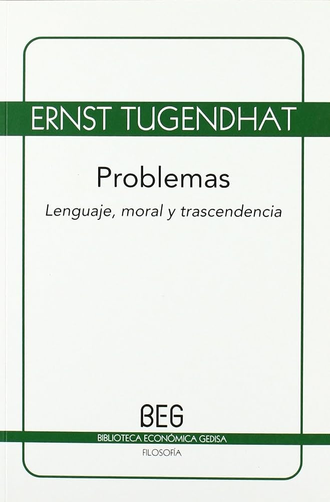 PROBLEMAS (BEG) | ERNST TUGENDHAT