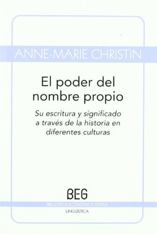 PODER DEL NOMBRE PROPIO, EL | ANNE-MARIE CHRISTIN