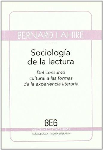 SOCIOLOGIA DE LA LECTURA (BEG) | BERNARD LAHIRE
