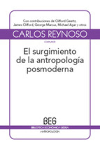 EL SURGIMIENTO DE LA ANTROPOLOGIA POSMODERNA