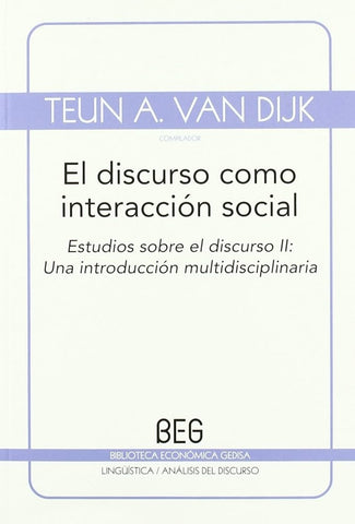 DISCURSO COMO INTERACCION SOCIAL, EL | TEUN A. VAN DIJK