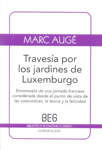 TRAVESIA JARDINES LUXEMBURGO BEG | MARC AUGE