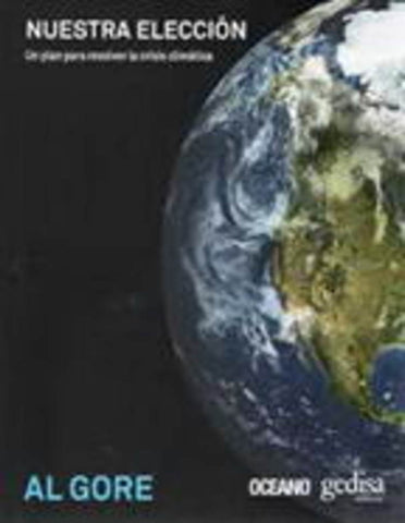 NUESTRA ELECCION- AL GORE | AL GORE