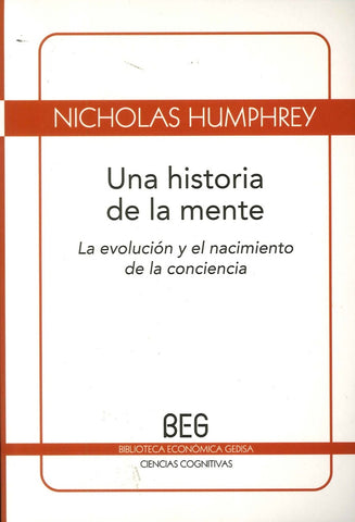 HISTORIA DE LA MENTE, UNA (BEG) | NICHOLAS HUMPHREY