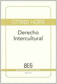 DERECHO INTERCULTURAL (BEG) | Höffe Otfried