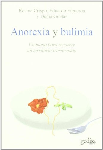 ANOREXIA Y BULIMIA | ROSINA / OTROS CRISPO