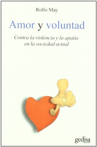 AMOR Y VOLUNTAD..