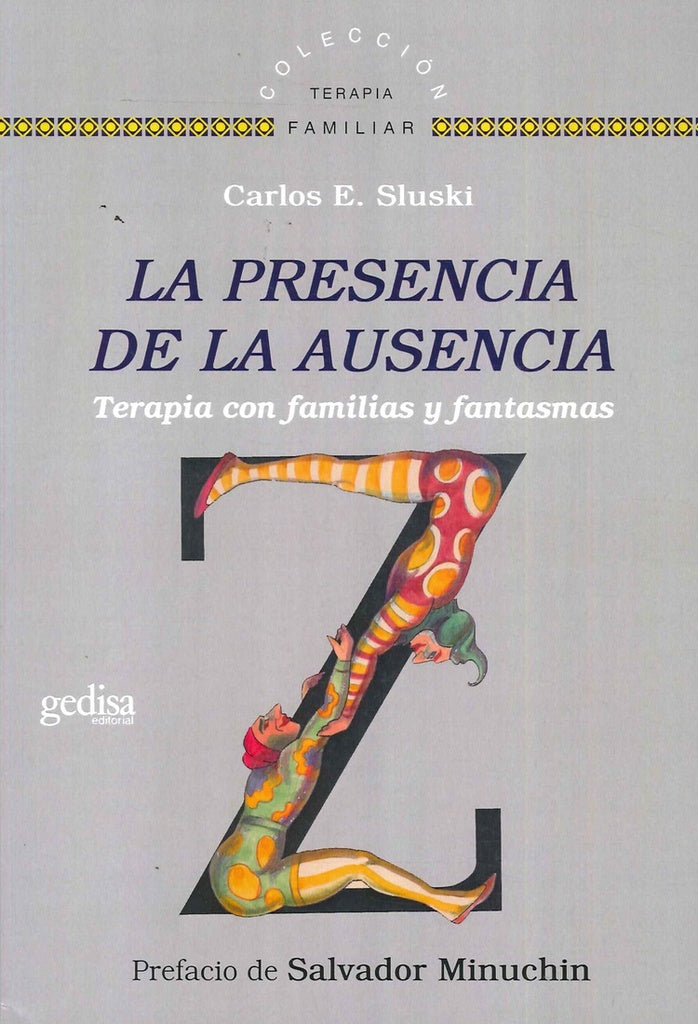 LA PRESENCIA DE LA AUSENCIA