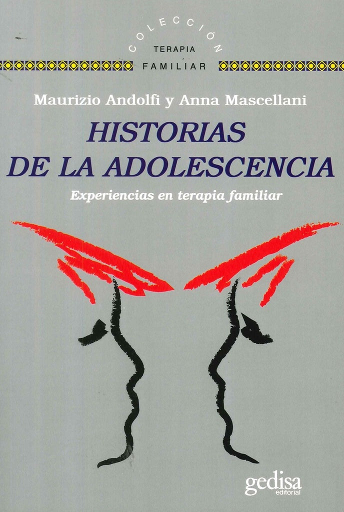 HISTORIAS DE LA ADOLESCENCIA: EXPERIENCIAS EN TERAPIA FAMILIAR.. | Maurizio Andolfi