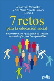 7 RETOS PARA LA EDUCACION SOCIAL (CON DETALLES).. | Anna Forés