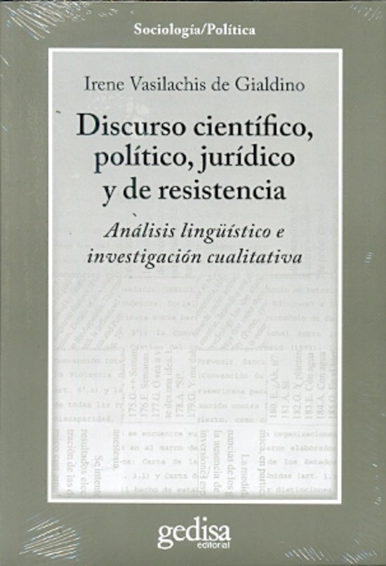 DISCURSO CIENTIFICO, POLITICO, JURIDICO Y DE RESISTENCIA | Irene Vasilachis de Gialdino