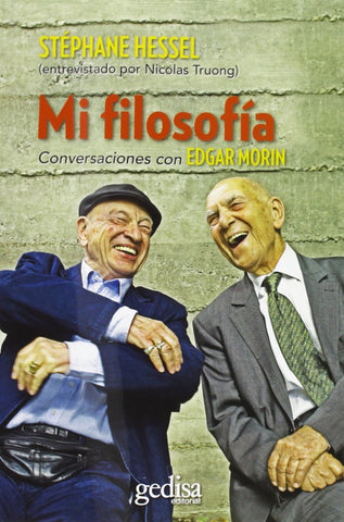 MI FILOSOFIA .. | Stéphane  Hessel