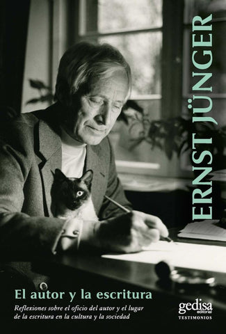 EL AUTOR Y LA ESCRITURA.. | Ernst Junger