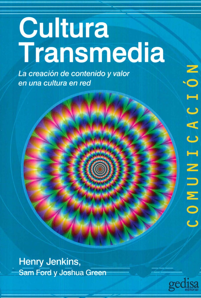 CULTURA TRANSMEDIA.. | Henry Jenkins