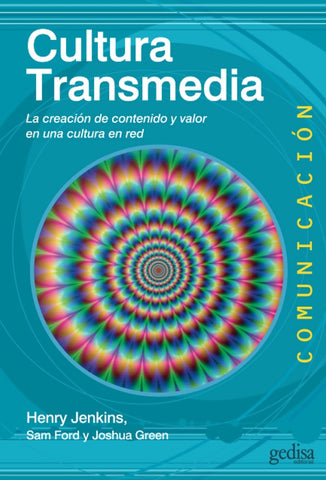 CULTURA TRANSMEDIA.. | Henry Jenkins